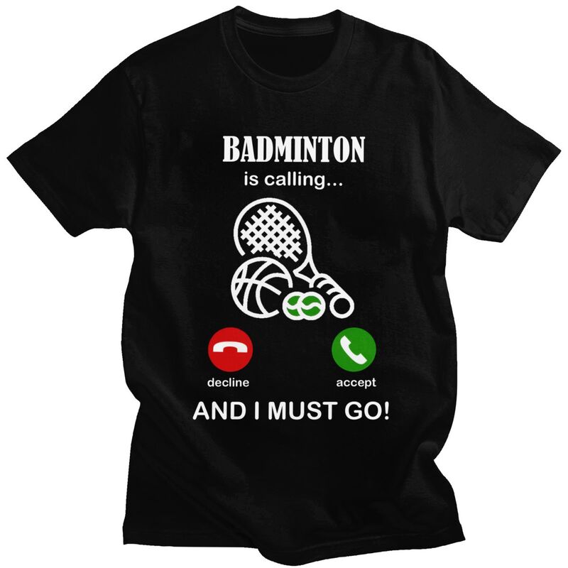 Badminton Is Calling - Badminton Rufen T-shirts Mannen 100% Katoen