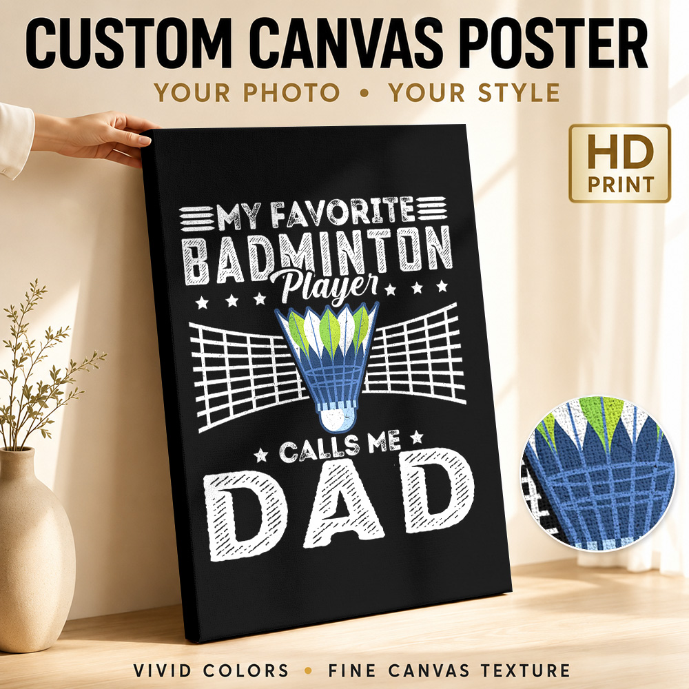 Badminton Is Calling - Badmintonspeler noemt mij papa canvas print