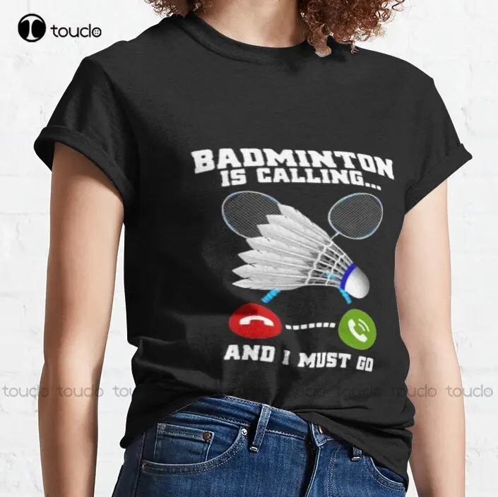 Badminton Is Calling - Nieuw Badminton Calling 4 Klassiek T-shirt